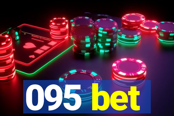 095 bet